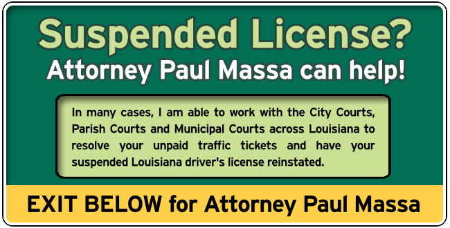 Baton Rouge, Louisiana Louisiana Suspended License Attorney Paul Massa Graphic 1